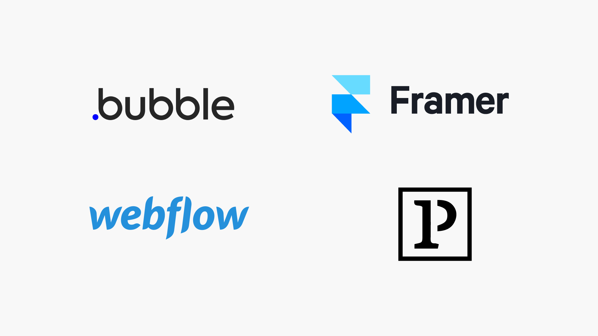 Bubble, Framer, Webflow and Processing - technologies that help front-end developers become designers.